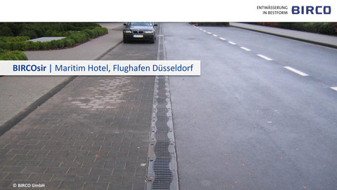 BIRCOsir-Strassenentwaesserung-Maritim-Hotel-Flughafen-Duesseldorf