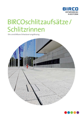 Broschüre BIRCO Schlitzaufsätze / Schlitzrinnen