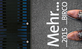 BAU 2015: BIRCO setzt auf „Mehr…“